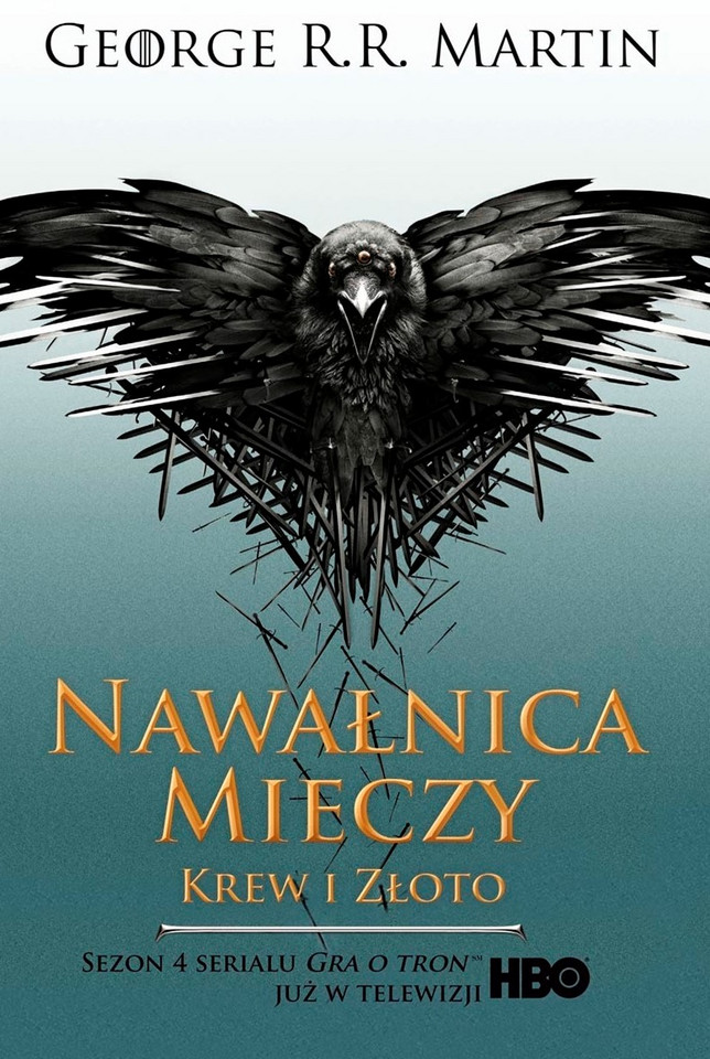 "Nawałnica mieczy. Krew i złoto"