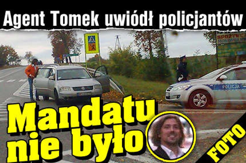 Agent Tomek uwiódł policjantów. Mandatu nie było. FOTO 