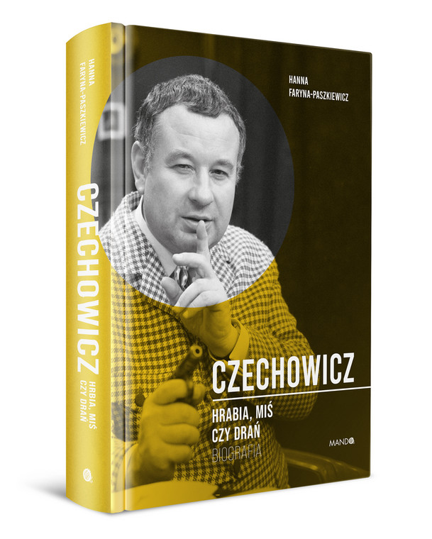 "Czechowicz. Hrabia, miś czy drań": okładka książki
