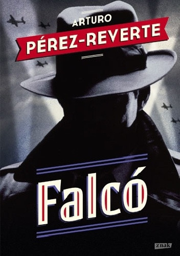 Arturo Pérez-Reverte &quot;Falcó&quot;