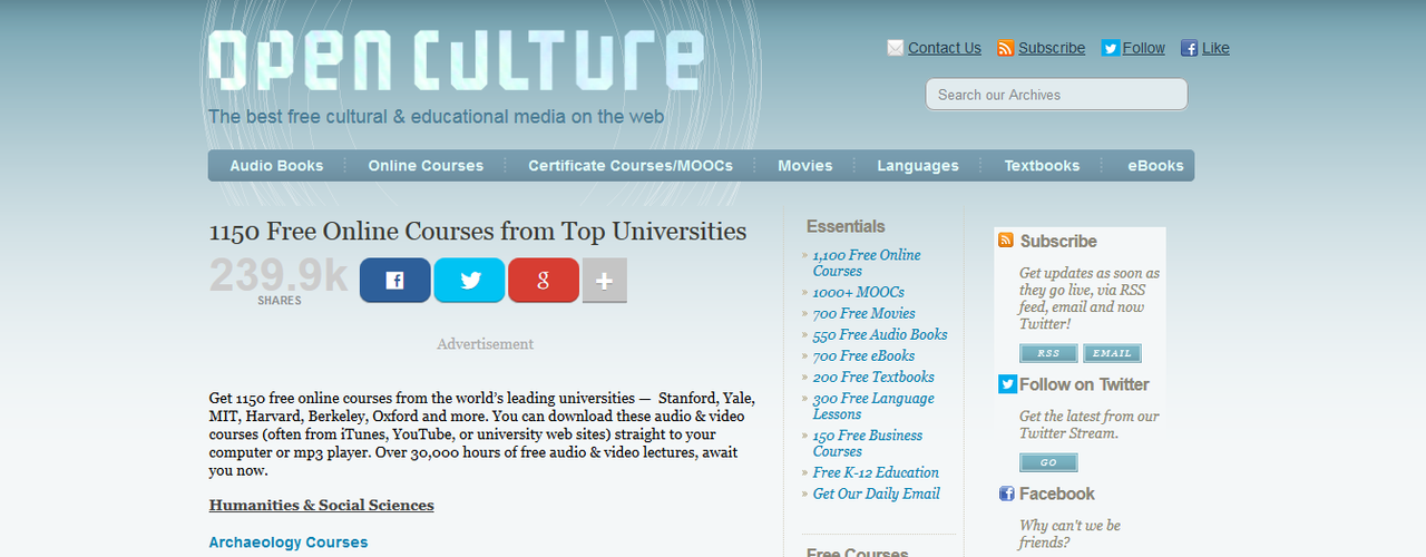 Strona OpenCulture sama w sobie nie jest platformą edukacyjną, ale zbiorem ponad 150 internetowych kursów z dziedziny biznesu. Znajdziemy tu gigantyczne zasoby darmowych e-booków, podręczników oraz innych przydatnych materiałów audio i wideo.  Warto zapoznać się z listą certyfikowanych kursów oferowanych przez prestiżowe uczelnie wyższe z całego świata - Stanford, Yale, MIT, Harvard, Berkeley czy też Oxford.