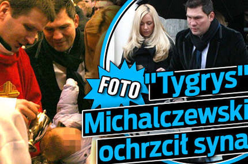 Michalczewski ochrzcił syna