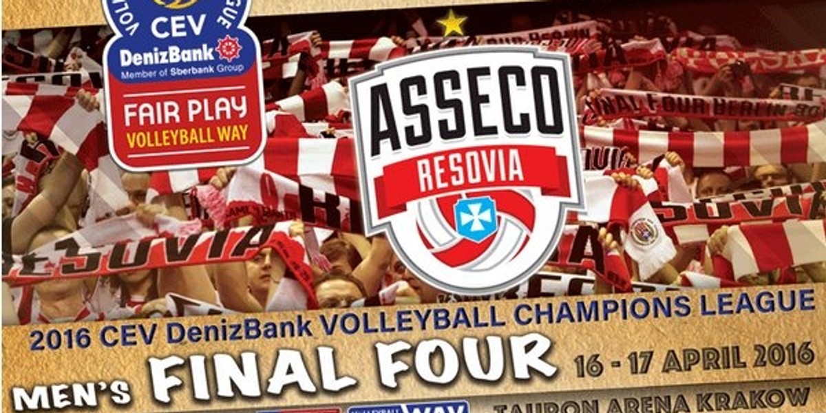 Final Four siatkarskiej Ligi Mistrzów w Tauron Arenie Kraków! Resovia zorganizuje turniej