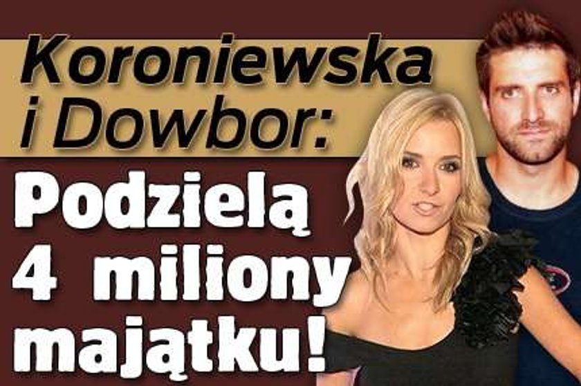 Koroniewska i Dowbor dzielą się majątkiem