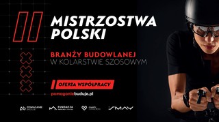 Pomaganie Buduje. 48h – wyjątkowe wydarzenie charytatywne branży budowlanej już w maju! [materiał partnera]