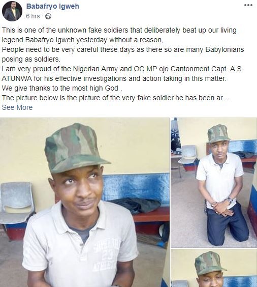 One of the fake soldiers who is said to be behind the brutality melted upon Baba Fryo has been arrested by men of the Nigeria Army [Facebook/BabaFryoIgweh] 