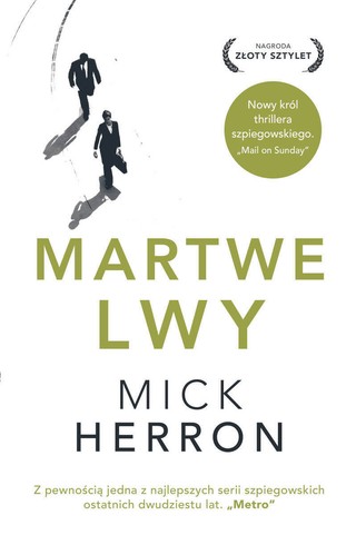 Mick Herron, „Martwe lwy”, przeł. Alka Konieczka, Insignis 2021