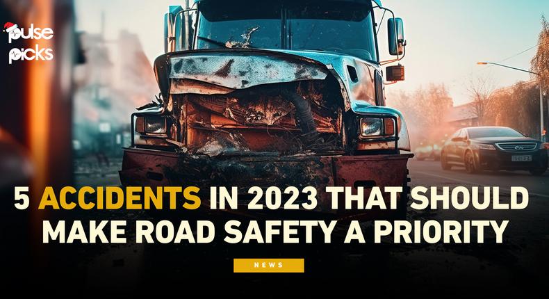 Pulse Picks: 5 accidents in 2023 that should make road safety a priority