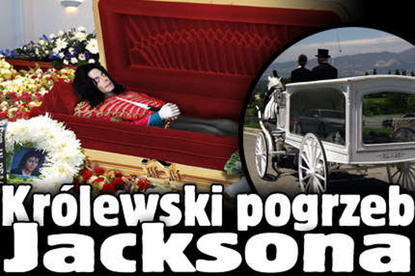 Królewski pogrzeb Jacksona