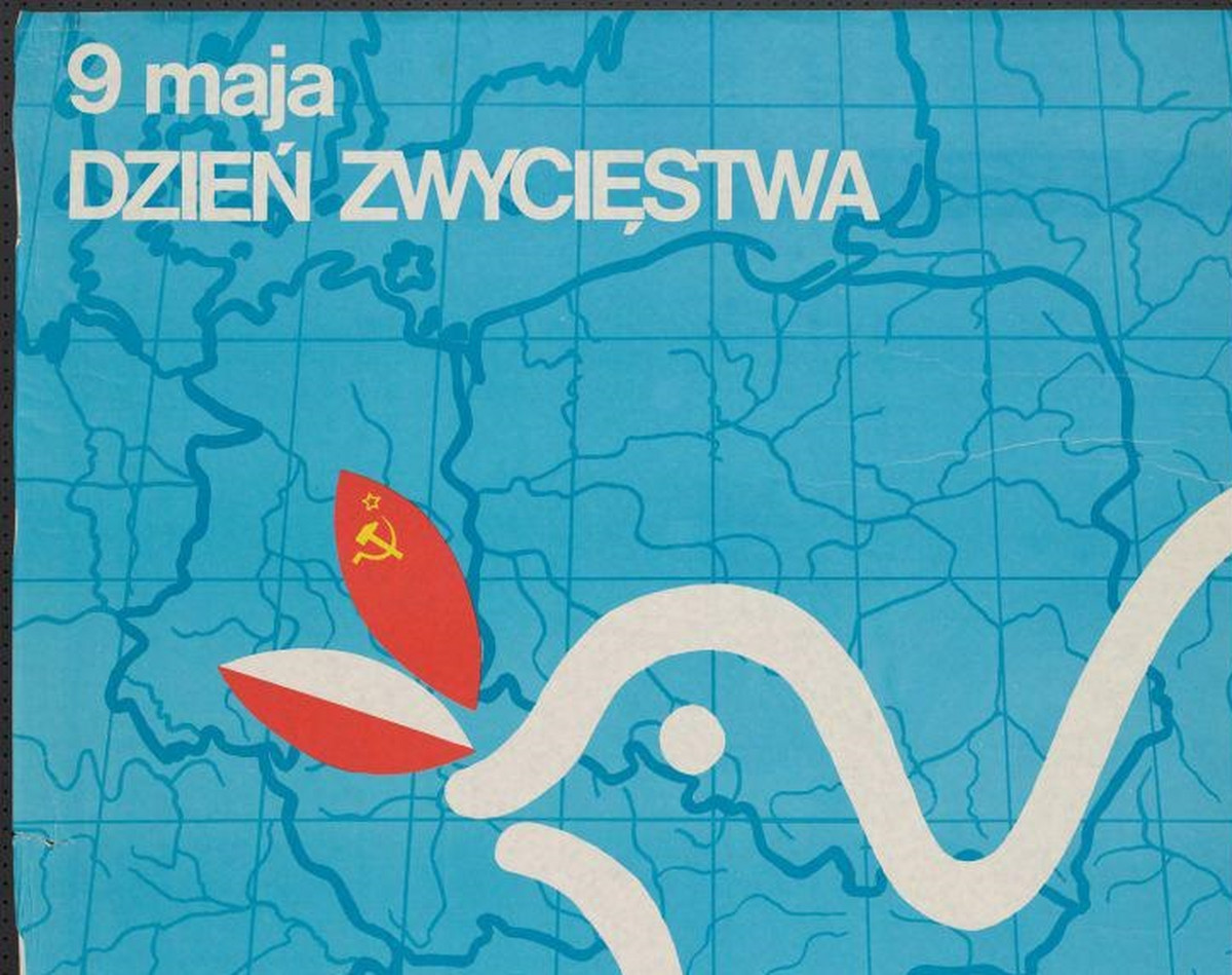  Polska jak mała Rosja. Dzień zwycięstwa 9 maja w plakacie z czasów PRL GALERIA