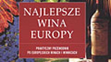 Najlepsze wina Europy. Fragment książki