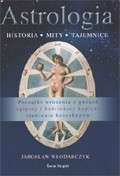 Astrologia. Historia, mity, tajemnice