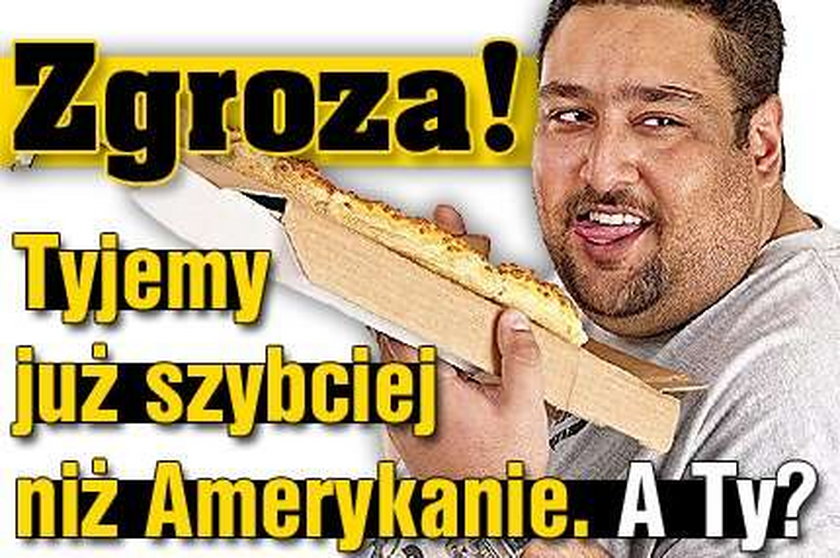 Tyjemy szybciej niż Amerykanie