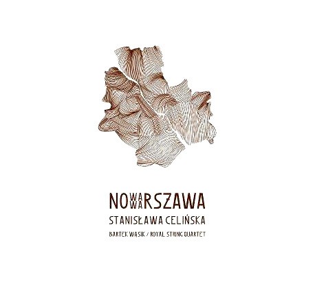 Stanisława Celińska 'Nowa Warszawa'