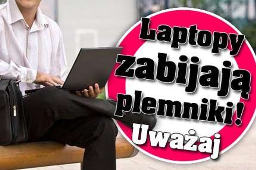 Laptop zabija plemniki