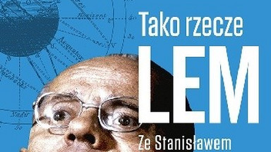 Podróże do Rosji II. Wspomina Stanisław Lem
