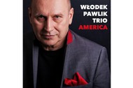 WŁODEK PAWLIK TRIO AMERICA OKŁADKA