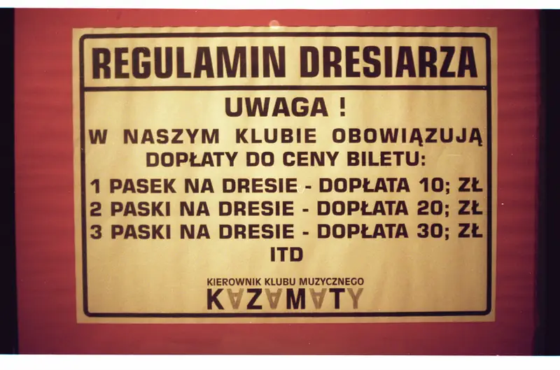 Regulamin dresiarza w klubie Kazamaty, 2002 r. 