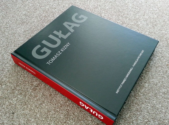 Tomasz Kizny, 'Gułag', Instytut Pamięci Narodowej, Fundacja Picture Doc