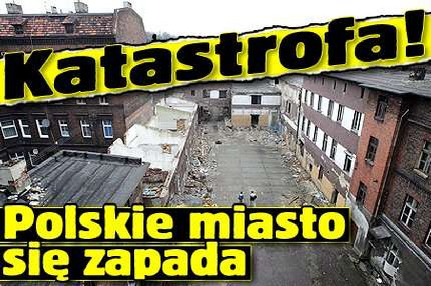 Katastrofa! Polskie miasto się zapada