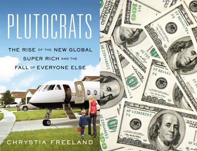 Plutokracja: era panowania superbogaczy i upadek wszystkich innych