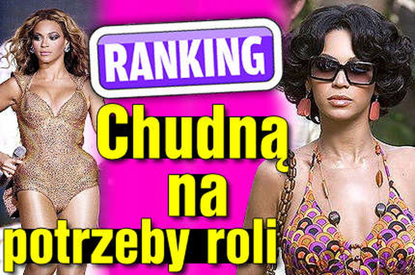 Chudną na potrzeby roli. Ranking