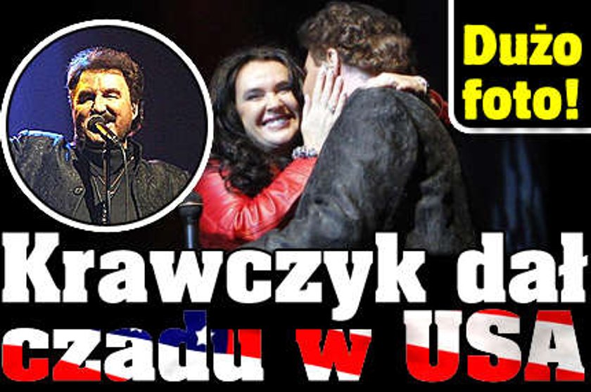 Krawczyk dał czadu w USA! Dużo zdjęć!