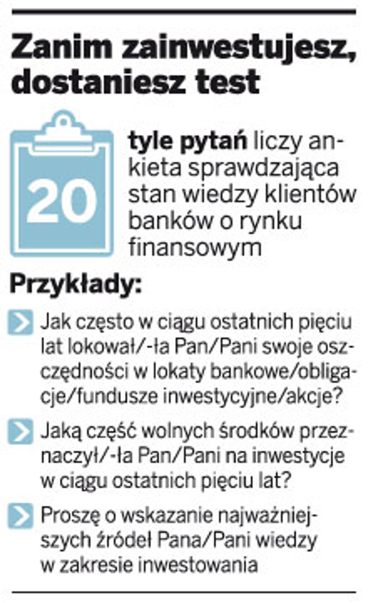 Zanim zainwestujesz, dostaniesz test