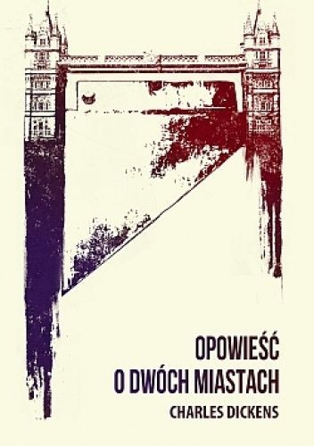 Opowieść o dwóch miastach