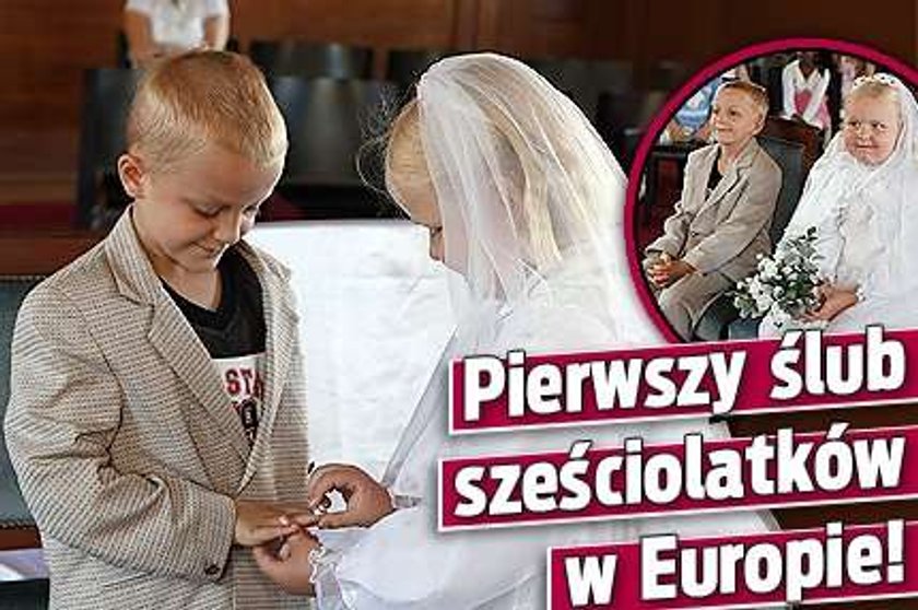 Pierwszy ślub sześciolatków w Europie!