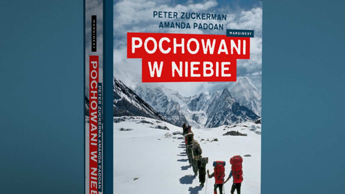 Kiedy Edmund Hillary jako pierwszy zdobył Mount Everest, u jego boku stał Szerpa Tenzing Norgay. Szerpowie – pozostający w cieniu i pomijani przez historię bohaterowie – od zawsze towarzyszyli himalaistom. Książka "Pochowani w niebie" w sprzedaży od 3 kwietnia. Prezentujemy jej fragment.