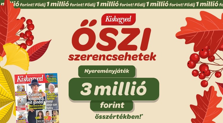 Kiskegyed Őszi Szerencsehetek! Fotó: Kiskegyed