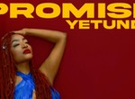 British Nigerian Afro-fusion singer Yetunde excites on new single 'Promise'