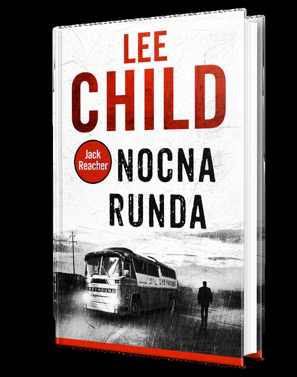 Lee Child, "Nocna runda"