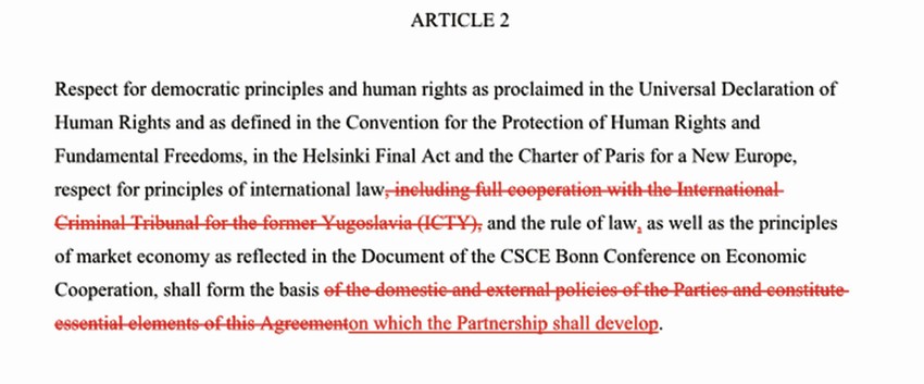 Srbija je bila iznenađena što je u prvoj veziji sporazuma pominjana saradnja sa sudom za ratne zločine u Jugoslaviji, koji se čak više i ne zove tako