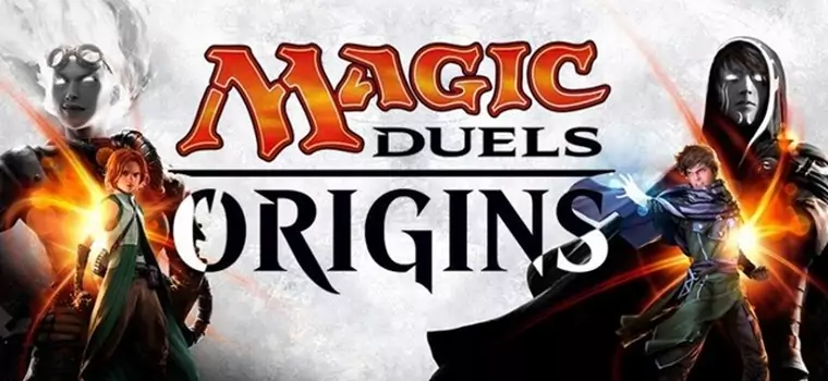 Ni z tego, ni z owego Magic Duels: Origins zadebiutowało na urządzeniach iOS