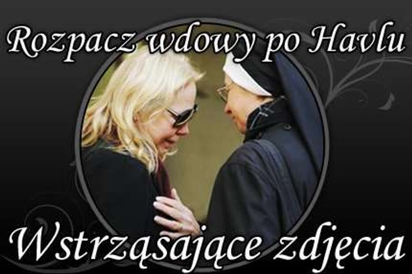 Rozpacz wdowy po Havlu. Wstrząsające zdjęcia