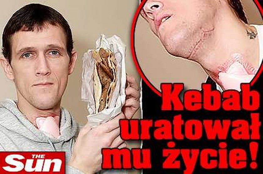 Kebab uratował mu życie!