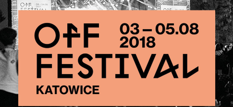 OFF Festival Katowice 2018: niesamowici goście Ariela Pinka