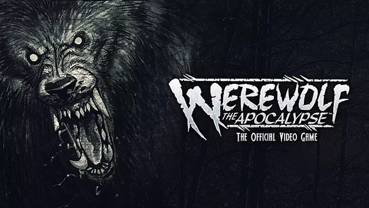 Studio Cyanide tworzy Werewolf: The Apocalypse - grę w uniwersum World of Darkness
