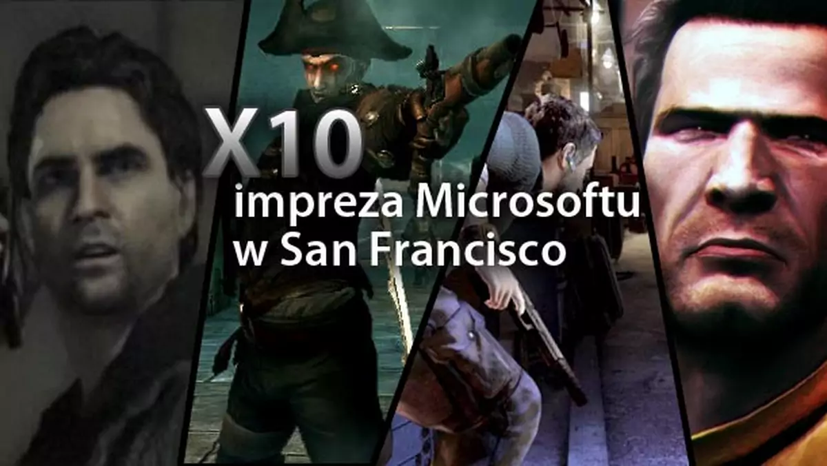 X10 - Xbox 360 na imprezie Microsoftu w San Francisco