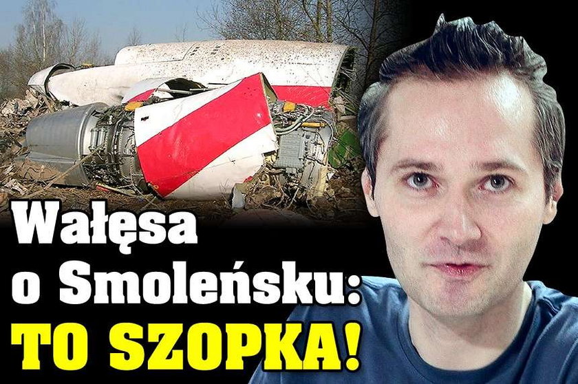 Młody Wałęsa o Smoleńsku: To szopka!