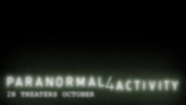 "Paranormal Activity 4": pierwszy zwiastun teaserowy w sieci