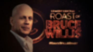 Roast of Bruce Willis: uszczypliwe żarty i dawno niewidziane gwiazdy