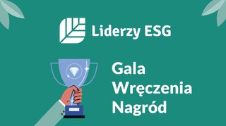 Jutro wręczenie nagród dla Liderów ESG