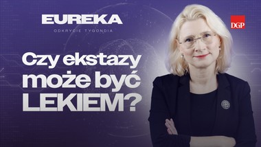 czy ekstazy może być lekiem? [eureka- odkrycie tygodnia]