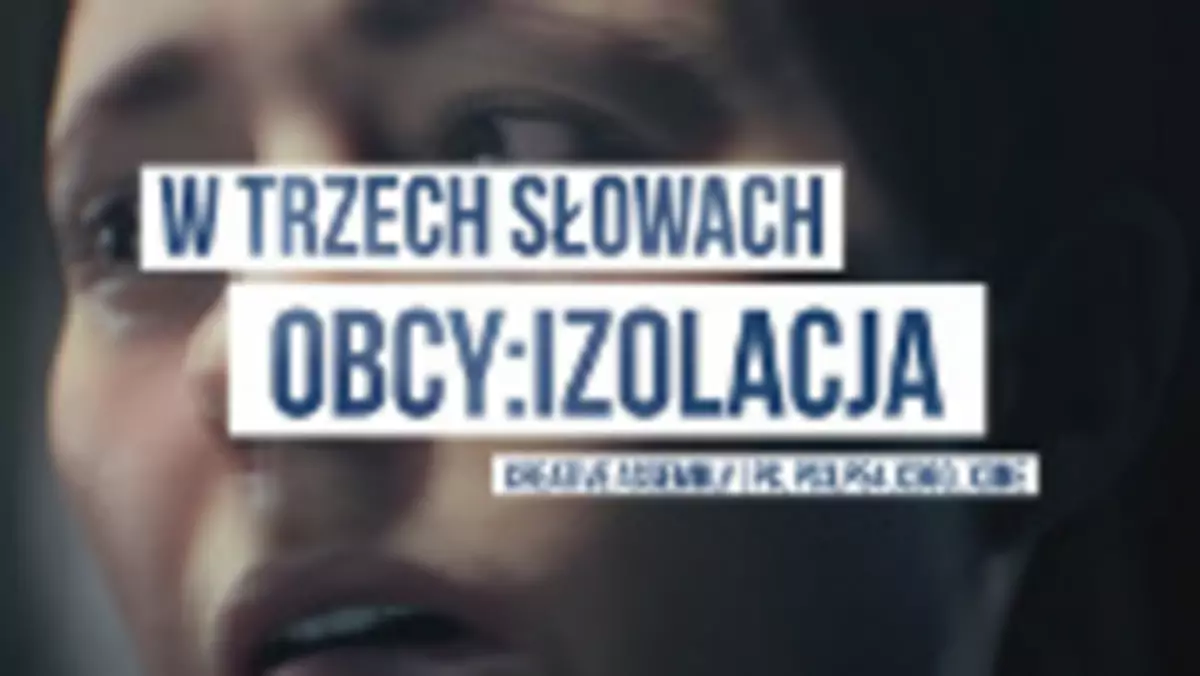 W Trzech Słowach: krótko o grze Obcy: Izolacja