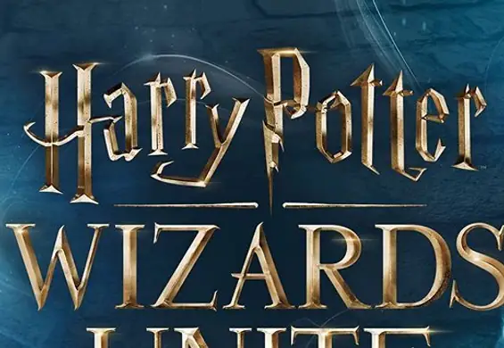 Twórcy Pokemon GO stworzą grę Harry Potter: Wizards Unite. Znów będzie globalny hit?