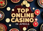 How to Choose a Reliable Online Casino to Play - Top 5 Picks for South Africa