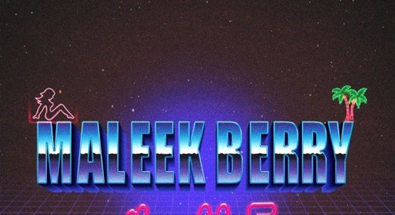 Maleek Berry 4 Me